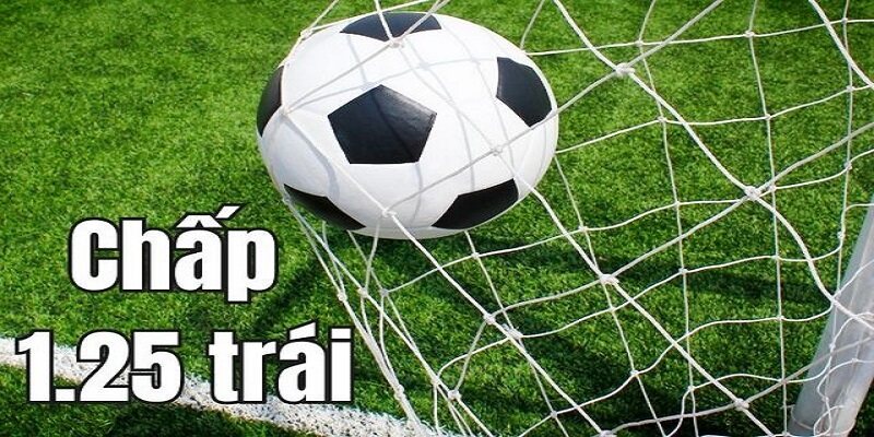 kèo chấp 1.25